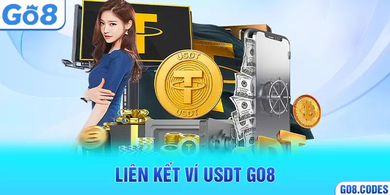 Liên kết ví USDT Go8
